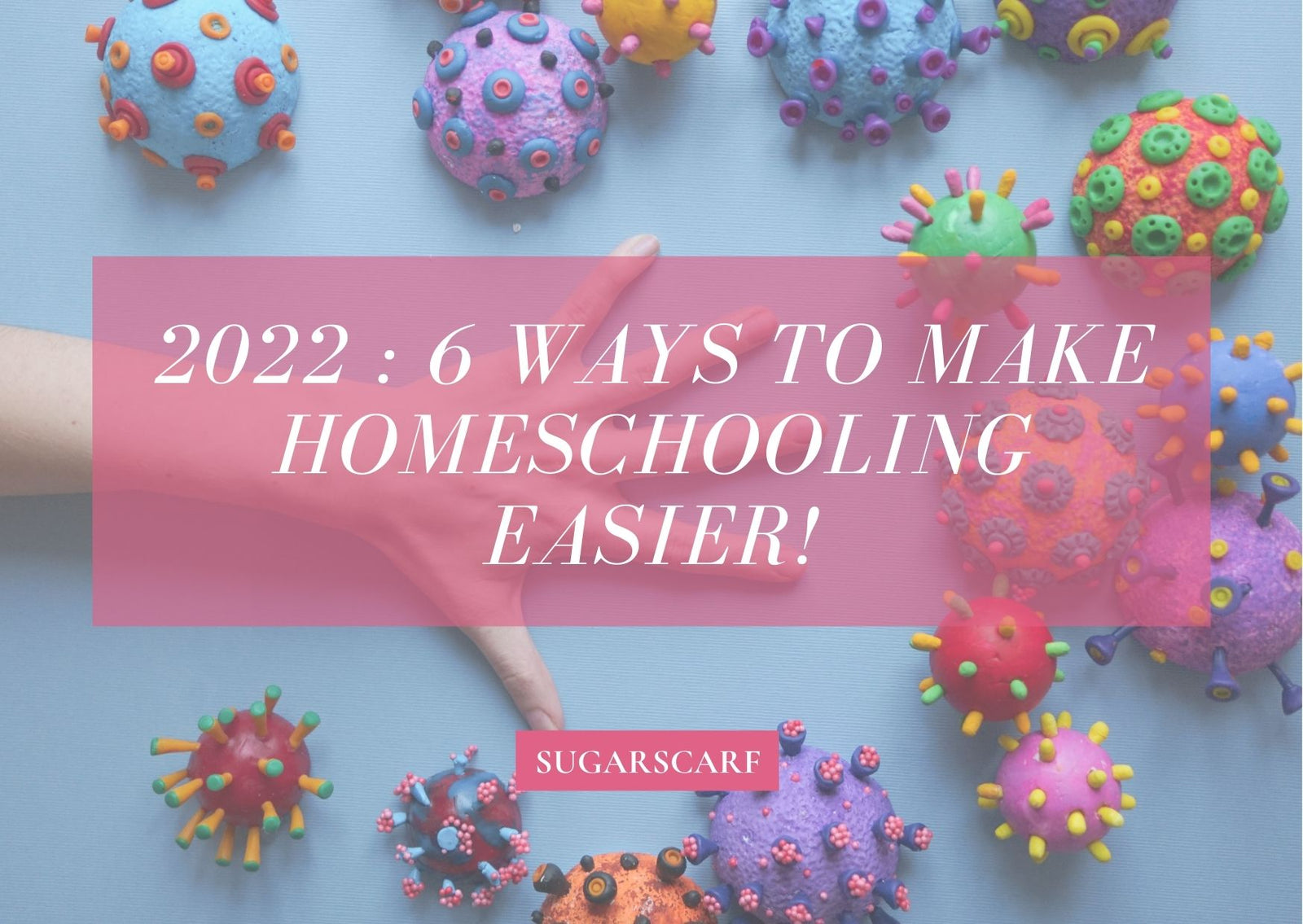 6 ways to make homeschooling easier!